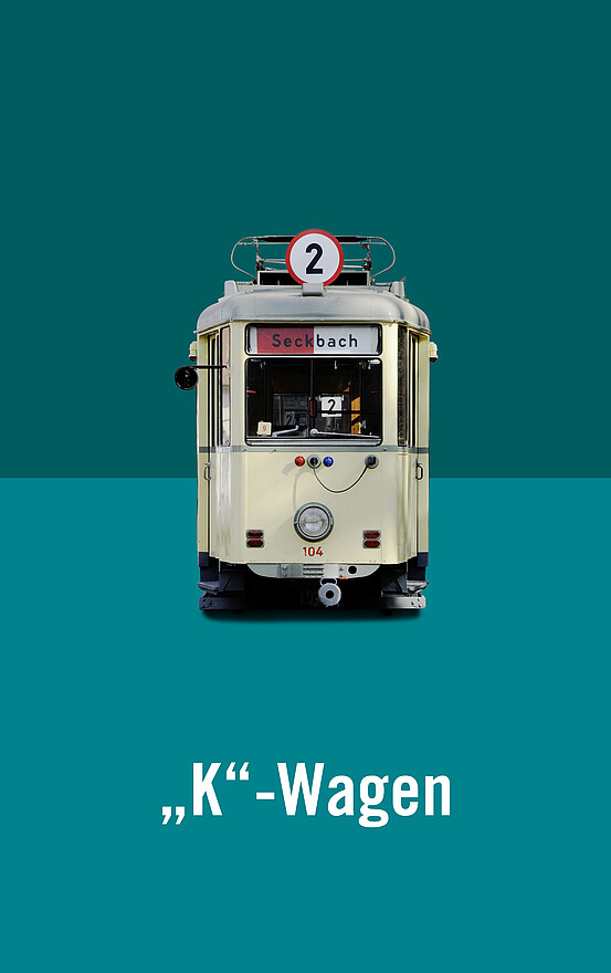 Der "K"-Wagen